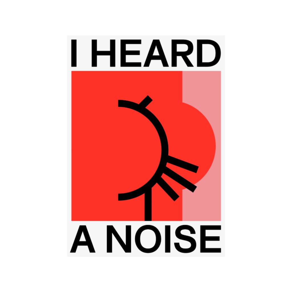 Affiche I Heard a Noise - 50x70 cm - 1