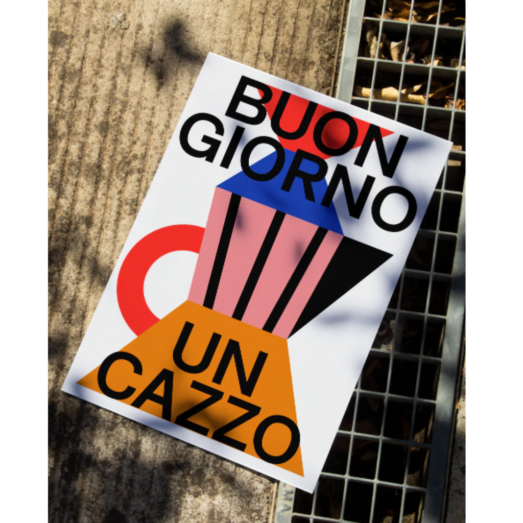 Affiche Buongiorno Un Cazzo - 50x70 cm - 2