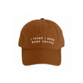 Casquette - I Think I Need More Coffee - 1