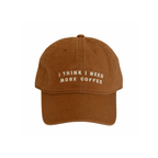 Casquette - I Think I Need More Coffee - 1